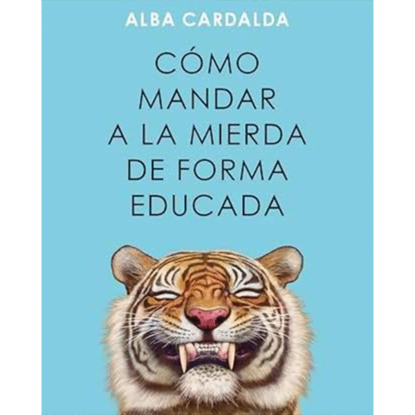 Cómo mandar a la mierda de forma educada