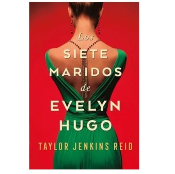 Los siete maridos de Evelyn Hugo