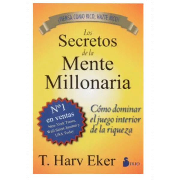 Los secretos de la mente millonaria